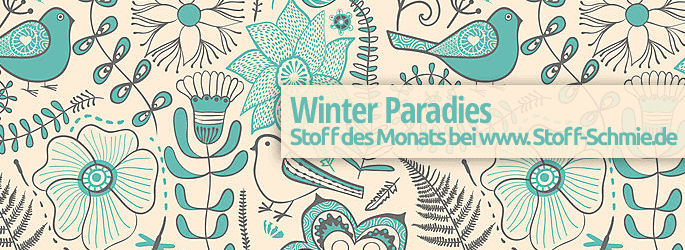 Winter Paradies - Dein Stoff des Monats November!