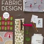 "A Field Guide to Fabric Design" von Kim Kight